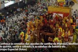Conheça os enredos das escolas de samba de Manaus, desfiles de quinta, sexta e sábado, e as rainhas de bateria do Grupo Especial (fotos)